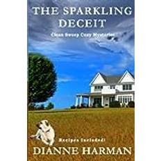 A Sparkling Deceit: Clean Sweep Cozy Mystery: 1 (Clean Sweep Cozy Mysteries) Paperback (Paperback)