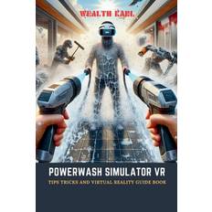 PowerWash Simulator VR Wealth Karl 9798872668121 (Hæftet)