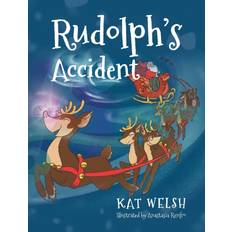Rudolph s Accident (Hardcover)