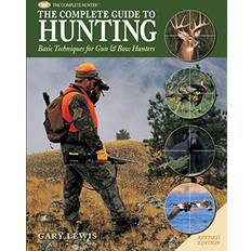 Books Complete Guide to Hunting Basic Techniques for Gun and Bow Hunters