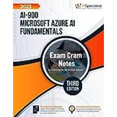 AI-900: Microsoft Azure AI Fundamentals Exam Cram Notes: Third Edition 2023 Pocketbok (Häftad)