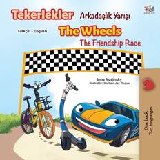 Turkish Books The Wheels The Friendship Race Turkish English Bilingual Book Turkish English Bilingual Collection