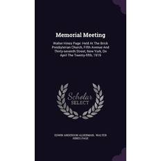 Memorial Meeting Edwin Anderson Alderman 9781343122772