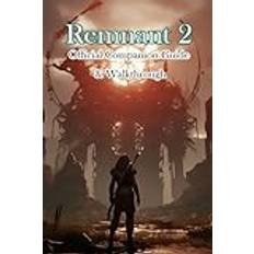 Remnant 2 Official Companion Guide & Walkthrough 9798865328360 (Hæftet, 2019)