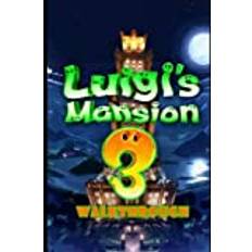 Luigi's Mansion 3 Walkthrough Nipe Par 9798470508485 (Hæftet)