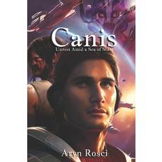 Canis: Unrest Amid a Sea of Stars (Häftad)