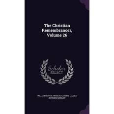 The Christian Remembrancer, Volume 26 William Scott 9781346374222 (Indbundet)