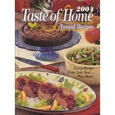 Taste Of Home Annual Recipes 2004