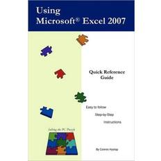 Using Microsoft Excel 2007 (Geheftet)