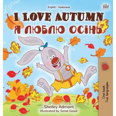 Ukrainian Books I Love Autumn English Ukrainian Bilingual Book for Kids Shelley Admont 9781525933134 (Indbundet)