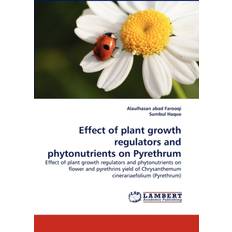 Effect of plant growth regulators and phytonutrients on Pyrethrum Alaulhasan Abad Farooqi 9783838371337 (Hæftet)