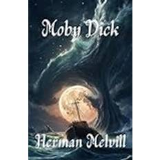 Moby Dick: Or, The Whale, The Original 1851 Classic Novel (Geheftet)