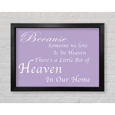 Happy Larry Family Quote Because Someone We Love 2 Lilac Print Framed Art
