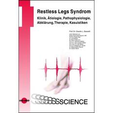 Restless Legs Syndrom Klinik, Ätiologie, Pathophysiologie, Abklärung, Therapie, Kasuistiken