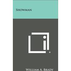 Showman William A Brady 9781258792435 (Hæftet)