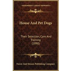 House And Pet Dogs 9781164120155 (Hæftet)