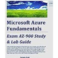 Microsoft Azure Fundamentals: Exam AZ-900 Study & Lab Guide Pocketbok (Häftad)