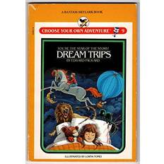 Dream Trips choose Your Own Adventure# 9