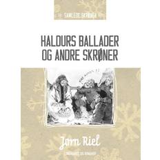 Haldurs ballader og andre skrøner Jørn Riel 9788728590737
