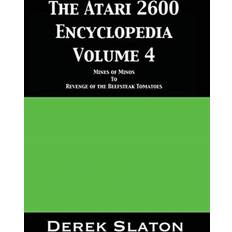 Atari 2600 Encyclopedia Volume 4 Derek Slaton 9781945294273