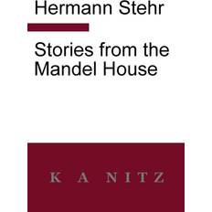 Stories From The Mandel House (Paperback)