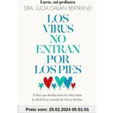 Libros Los Virus No Entran Por Los Pies