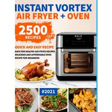 Instant Vortex Air Fryer Oven Cookbook for Beginners Chris Fry 9781008942417