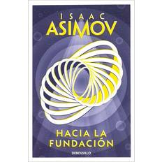 Hacia la Fundación Forward the Foundation Isaac Asimov (Hæftet)