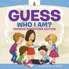 Bücher Guess Who I Am Famous Inventors Edition Activity Books For Kids 8 (Geheftet)