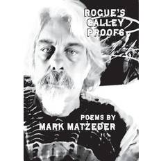 Rogue s Galley Proofs (Paperback)
