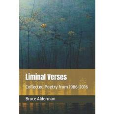 Liminal Verses Bruce Alderman 9798872012160 (Hæftet, 2019)