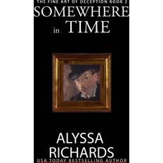 Somewhere in Time Alyssa Richards 9780999155530