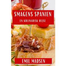 Smagens Spanien: En Kulinarisk Rejse (Paperback)