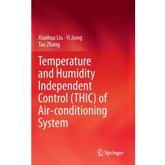 Temperature and Humidity Independent Control THIC of Airconditioning System Berlin Heidelberg (Geheftet)