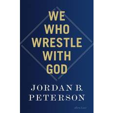 Jordan peterson We Who Wrestle With God (Häftad, 2024)