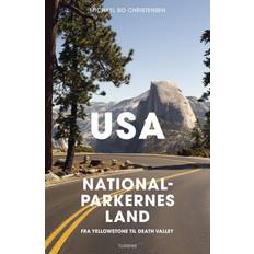 Usa nationalparkernes land michael bo christensen USA Nationalparkernes land Michael Bo Christensen 9788743601265 (Hæftet)