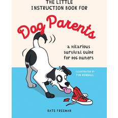 The Little Instruction Book for Dog Parents (Hardcover, 2024)