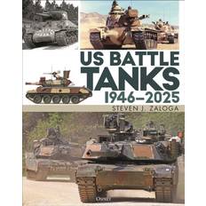 US Battle Tanks 1946–2025 Bog, Hardback, Engelsk (Hæftet, Indbundet)