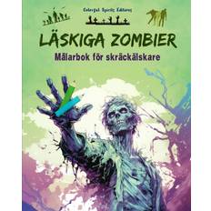 Läskiga zombier Målarbok för skräckälskare Kreativa scener med levande döda för tonåringar och vuxna Colorful Spirits Editions 9798210840035