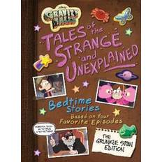 Gravity Falls Gravity Falls: Tales of the Strange and Unexplained: (bedtime Stories Based on Your Favorite Episodes!) (Indbundet, 2021)