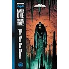 Batman: Earth One Vol. 3 (Inbunden)