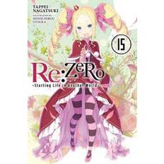Re:ZERO -Starting Life in Another World-, Vol. 15 (light novel) (Häftad)