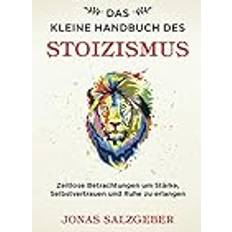 Philosophie & Religion Bücher Das kleine Handbuch des Stoizismus (Geheftet)