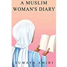 A Muslim Woman's Diary (Paperback)