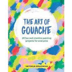 The Art of Gouache (Paperback)