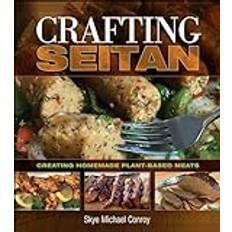 Crafting Seitan (Häftad)