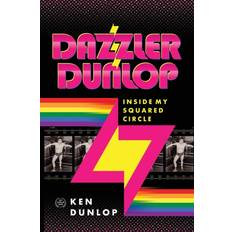 DAZZLER DUNLOP Dunlop Ken Dunlop 9781922444813 (Hæftet)