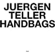 Handbags Juergen Teller: Handbags (Hæftet, 2019)