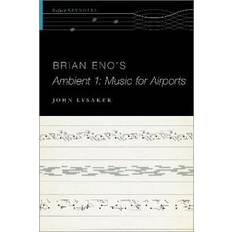 Musiikki Kirjat Brian Eno's Ambient 1: Music for Airports (Paperback, 2018)