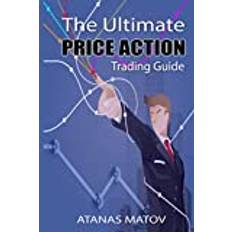 Bøker The Ultimate Price Action Trading Guide (Heftet, 2019)